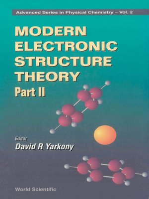 cover image of Modern Electronic Structure Theory (In 2 Parts)--Part 2